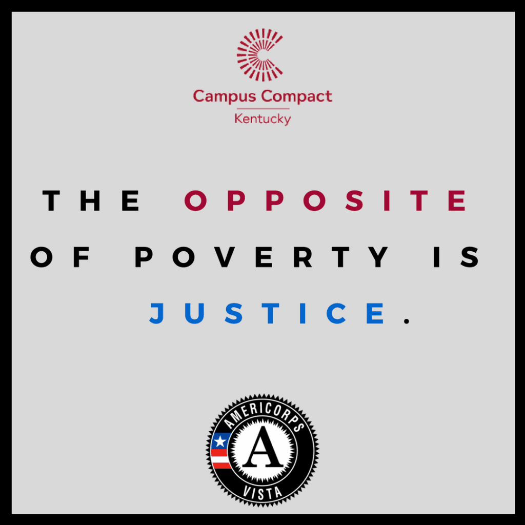 the-opposite-of-poverty-is-justice-1-kentucky-campus-compact